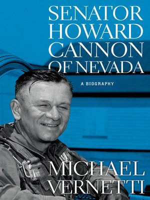 cover image of Senator Howard Cannon of Nevada